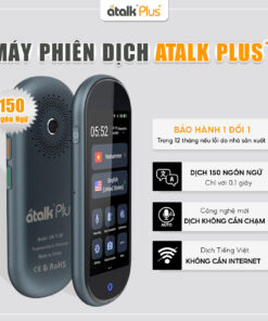 Máy Phiên Dịch ATalk Plus+ | Dịch Tự Động 150 Ngôn Ngữ - Không Cần Bấm Nút - Không Cần Chạm